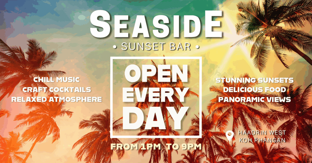 Seaside Bech Bar - Koh Phangan - Open every day 